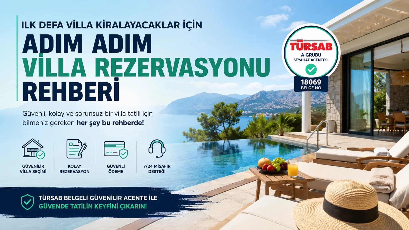 İlk Defa Villa Kiralayacaklar İçin Adım Adım Villa Rezervasyonu Rehberi